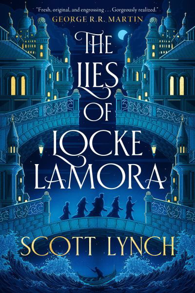 Cover for Scott Lynch · Lies of Locke Lamora (Book) (2024)