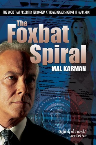 Cover for Mal Karman · The Foxbat Spiral (Hardcover bog) (2005)