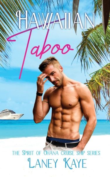 Cover for Laney Kaye · Hawaiian Taboo (Paperback Book) (2019)