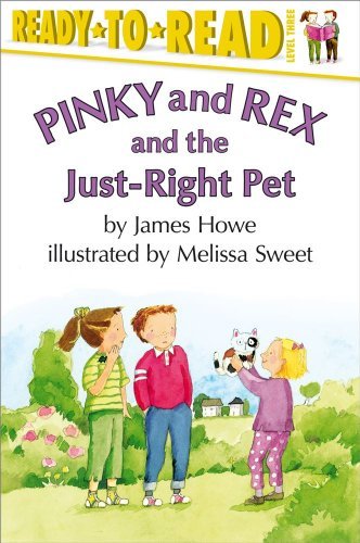 Cover for James Howe · Pinky and Rex and the Just-right Pet (Taschenbuch) (2002)
