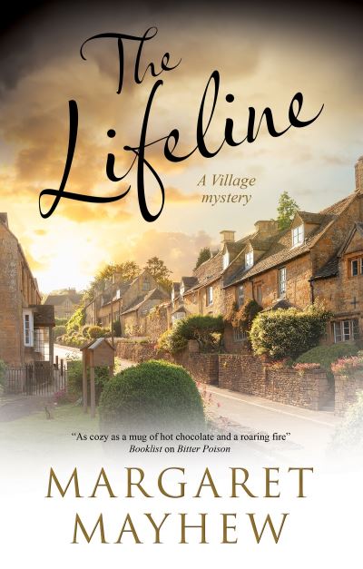 Cover for Margaret Mayhew · The Lifeline - The Village mysteries (Hardcover Book) [Main edition] (2020)