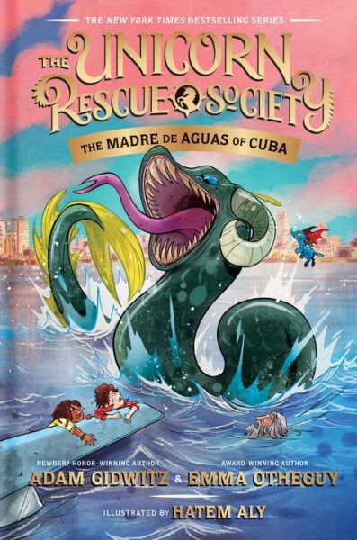 Cover for Adam Gidwitz · The Madre de Aguas of Cuba - The Unicorn Rescue Society (Gebundenes Buch) (2020)