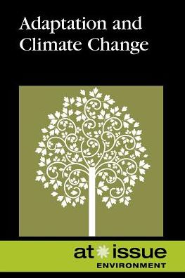 Adaptation And Climate Change -  - Livros - Greenhaven Press - 9780737761429 - 22 de dezembro de 2012