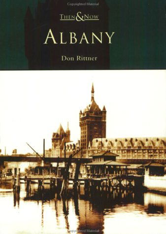 Cover for Don Rittner · Albany (Then and Now) (Paperback Book) (2002)