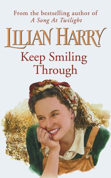 Cover for Lilian Harry · Keep Smiling Through (Paperback Book) (2007)