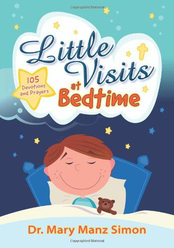 Cover for Mary Manz Simon · Little Visits at Bedtime (Hardcover Book) (2012)