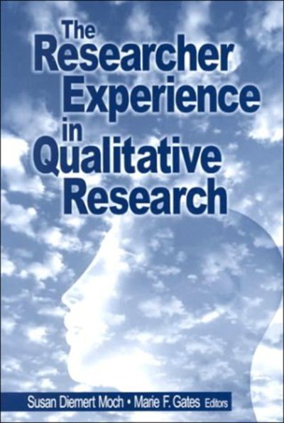 Cover for Susan Diemert Moch · The Researcher Experience in Qualitative Research (Paperback Book) (1999)