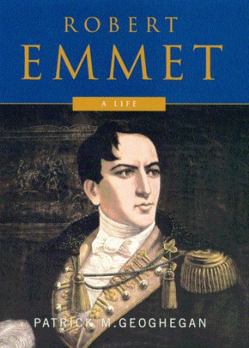 Cover for Patrick M. Geoghegan · Robert Emmet: a Life (Hardcover Book) (2002)