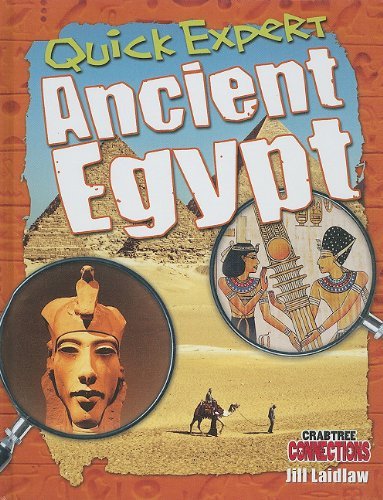 Cover for Jill Laidlaw · Quick Expert: Ancient Egypt (Crabtree Connections) (Gebundenes Buch) (2010)
