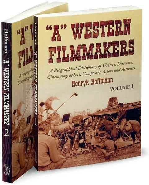 Cover for Henryk Hoffmann · &quot;A&quot; Western Filmmakers: A Biographical Dictionary of Writers, Directors, Cinematographers, Composers, Actors and Actresses (Paperback Book) (2008)