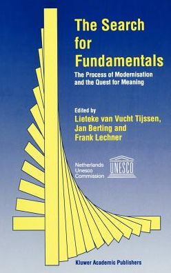 Cover for Lieteke Van Vucht Tijssen · The Search for Fundamentals: The Process of Modernisation and the Quest for Meaning (Hardcover Book) [1995 edition] (1995)