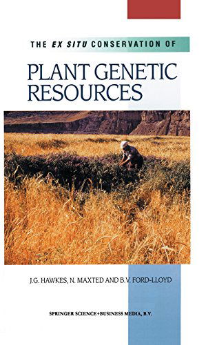 Cover for J.G. Hawkes · The Ex Situ Conservation of Plant Genetic Resources (Hardcover Book) [2000 edition] (2000)