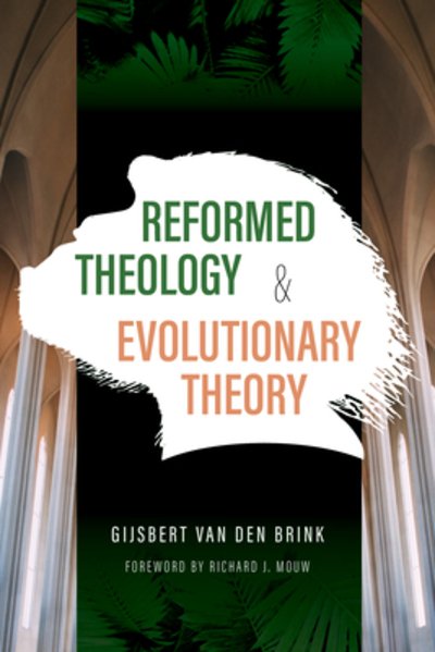 Cover for Gijsbert Van den Bri · Reformed Theology &amp; Evolutionary Theory (N/A) (2020)