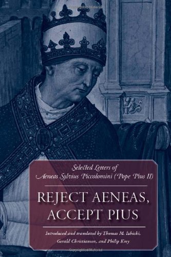 Cover for Pius II · Reject Aeneas, Accept Pius: Selected Letters of Aeneas Sylvius Piccolomini (Pope Pius Ii) (Hardcover bog) [Annotated edition] (2006)