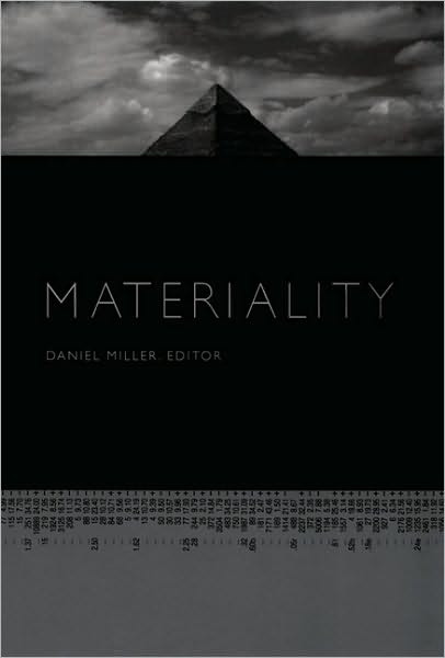 Materiality - Daniel Miller - Bøger - Duke University Press - 9780822335429 - 18. juli 2005