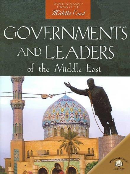Cover for David Downing · Governments and Leaders of the Middle East (World Almanac Library of the Middle East) (Pocketbok) (2006)