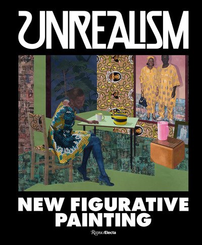 Cover for Jeffrey Deitch · Unrealism: New Figurative Painting (Gebundenes Buch) (2019)