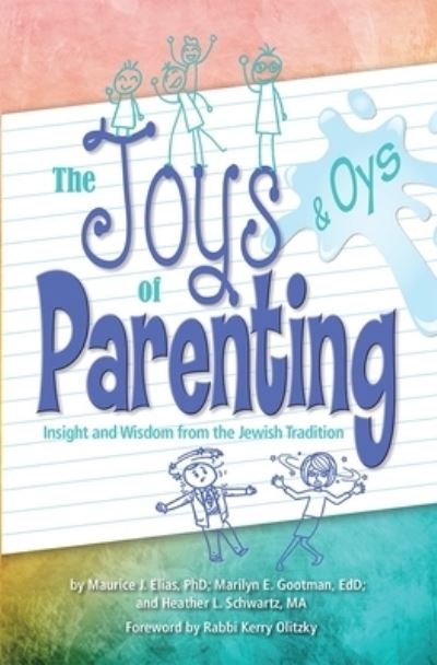 Cover for Behrman House · Joys and Oys of Parenting: Insight and Wisdom from the Jewish Tradition (Paperback Bog) (2016)