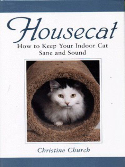 Cover for Christine Church · Housecat (Hardcover Book) (1998)