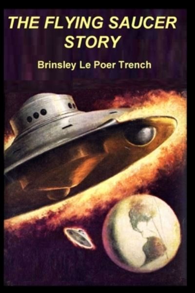 Cover for Brinsley Le Poer Trench · Flying Saucer Story (Book) (2022)