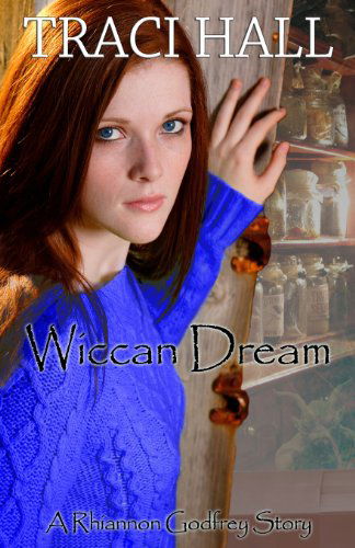 Cover for Traci Hall · Wiccan Dream (Paperback Book) (2014)