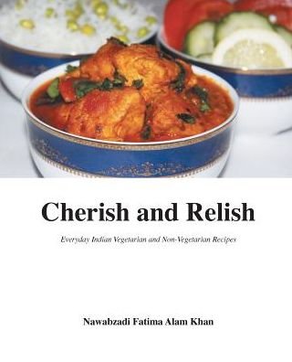 Cover for Nawabzadi Fatima Alam Khan · Cherish and Relish (Paperback Book) (2016)