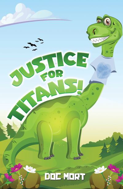 Cover for Doc Mort · Justice for Titans! (Paperback Book) (2024)
