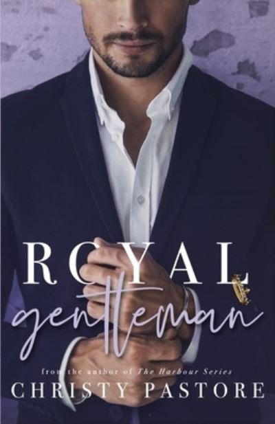 Cover for Christy Pastore · Royal Gentleman (Pocketbok) (2019)