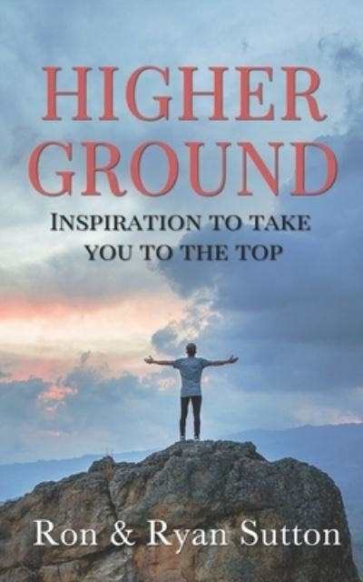 Cover for Ron and Ryan Sutton · Higher Ground (Paperback Bog) (2019)