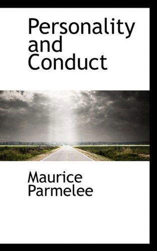 Cover for Maurice Parmelee · Personality and Conduct (Paperback Book) (2009)