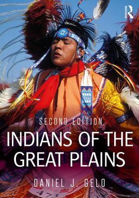 Cover for Daniel J. Gelo · Indians of the Great Plains (Paperback Book) (2018)