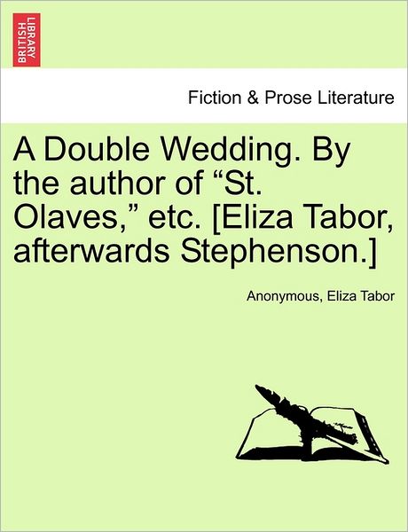 Cover for Anonymous · A Double Wedding. by the Author of (Paperback Bog) (2011)