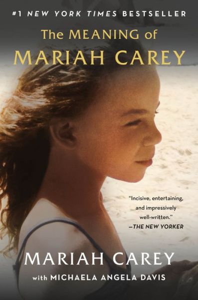 Cover for Mariah Carey · The Meaning of Mariah Carey (Taschenbuch) (2021)