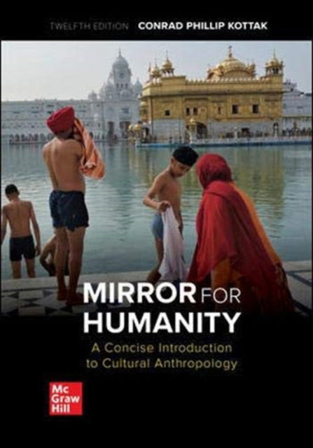 Cover for Conrad Kottak · Mirror for Humanity: A Concise Introduction to Cultural Anthropology (Hardcover Book) (2019)