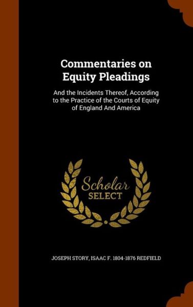 Cover for Joseph Story · Commentaries on Equity Pleadings (Hardcover Book) (2015)