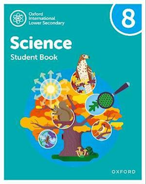 Cover for Jo Locke · Oxford International Science: Student Book 8 - Oxford International Science (Paperback Book) (2023)