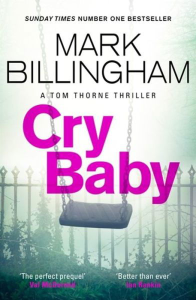 Cry Baby - Mark Billingham - Books - Little, Brown - 9781408712429 - July 23, 2020