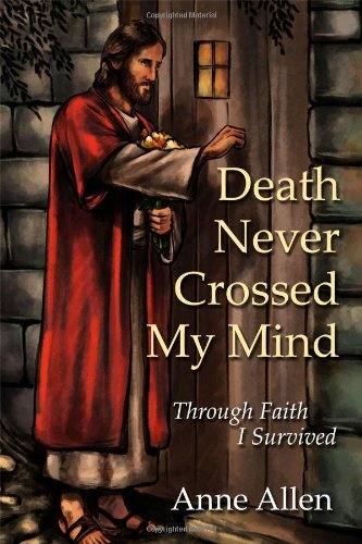Cover for Anne Allen · Death Never Crossed My Mind (Paperback Book) (2014)