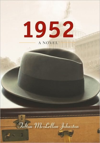 Cover for Felton Johnston · 1952 (Hardcover Book) (2008)