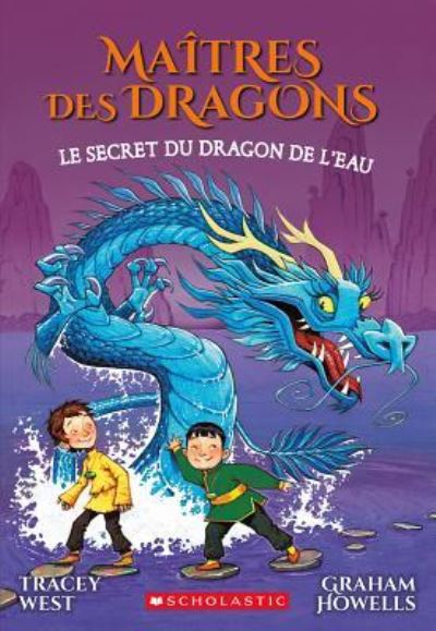 Cover for Tracey West · Maîtres des Dragons (Book) (2016)