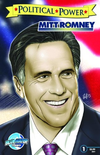 Political Power: Mitt Romney - Cw Cooke - Bøker - Bluewater Productions - 9781450784429 - 20. november 2017