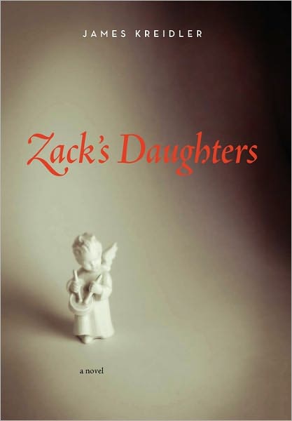 Cover for James Kreidler · Zack's Daughters (Paperback Book) (2011)