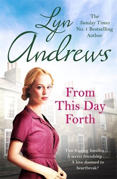 Cover for Lyn Andrews · From this Day Forth: Can true love hope to triumph? (Pocketbok) (2020)