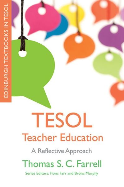 Cover for Thomas S C Farrell · TESOL Teacher Education: A Reflective Approach - Edinburgh Textbooks in Tesol (Gebundenes Buch) (2021)