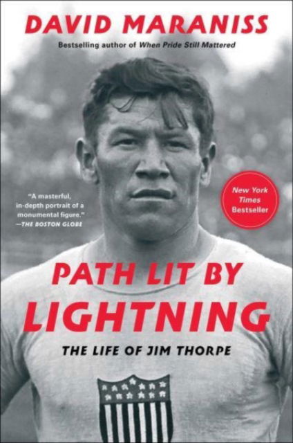 Cover for David Maraniss · Path Lit by Lightning: The Life of Jim Thorpe (Paperback Book) (2023)