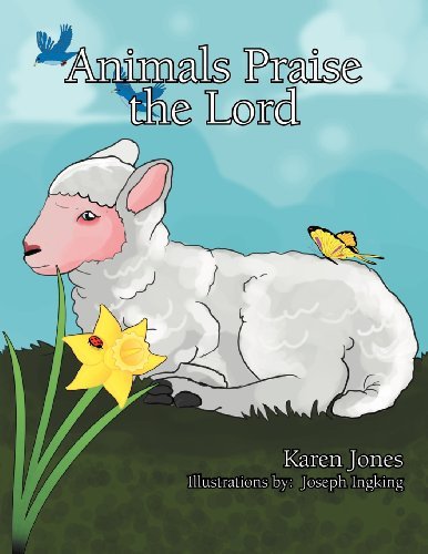 Cover for Karen Jones · Animals Praise the Lord (Paperback Bog) (2012)