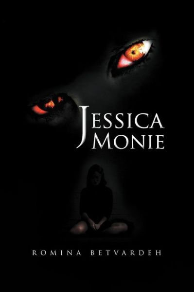 Cover for Romina Betvardeh · Jessica Monie (Taschenbuch) (2012)