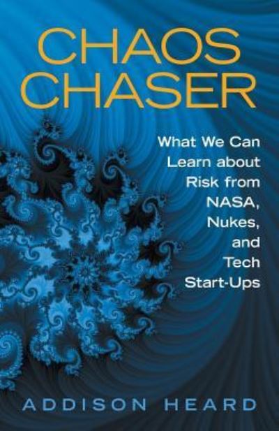Cover for Addison Heard · Chaos Chaser (Paperback Book) (2018)