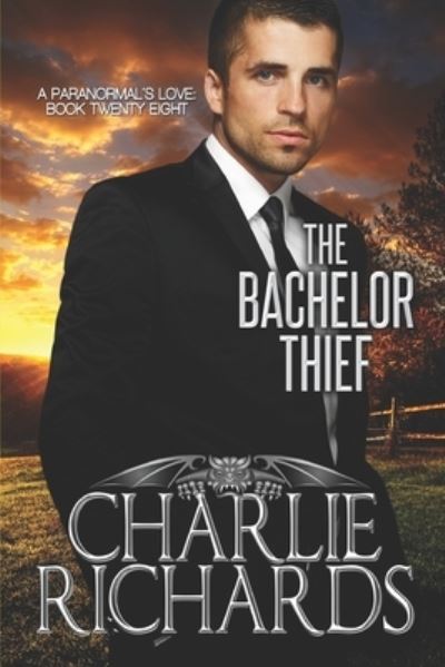 Cover for Charlie Richards · The Bachelor Thief (Paperback Book) (2020)