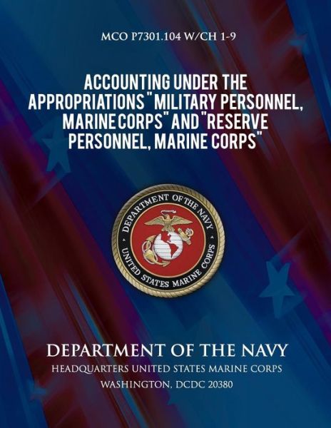 Cover for Department of the Navy · Accounting Under the Appropriations Military Personnel, Marine Corps and Reserve Personnel, Marine Corps (Paperback Book) (2013)